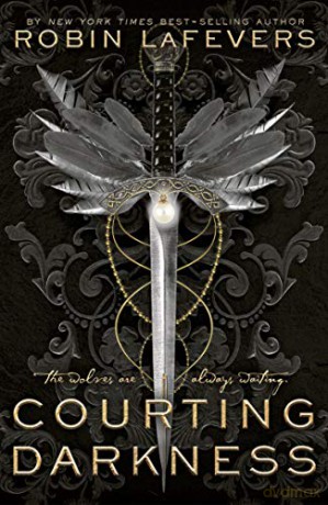 Courting Darkness (His Fair Assassin) - Robin LaFevers [KSIĄŻKA]