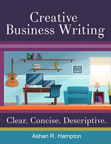 Creative Business Writing - Ashan R. Hampton [KSIĄŻKA]