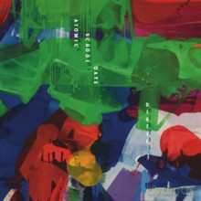 Atomic, School Days: Distil [2CD]