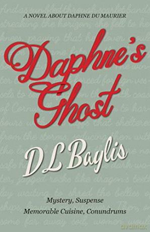 Daphne's Ghost - DL Baylis [KSIĄŻKA]