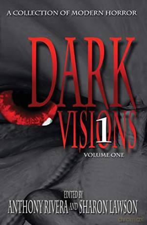 Dark Visions: A Collection of Modern Horror - Volume One - John F.D. Taff [KSIĄŻKA]