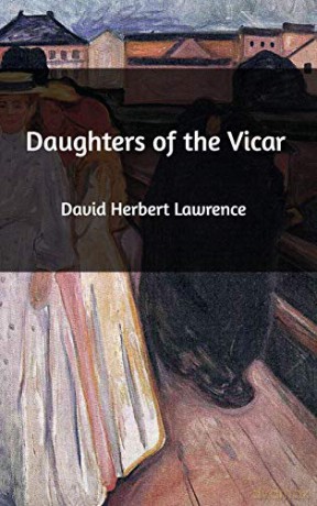 Daughters of the Vicar - David Herbert Lawrence [KSIĄŻKA]