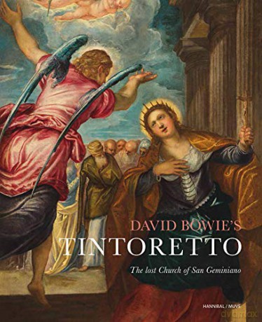 David Bowie's Tintoretto: The Lost Church Of San Geminiano - Christina Currie [KSIĄŻKA]