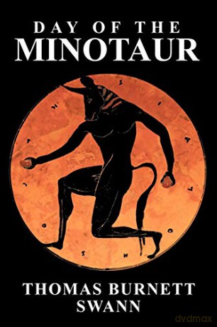 Day of the Minotaur - Thomas Burnett Swann [KSIĄŻKA]