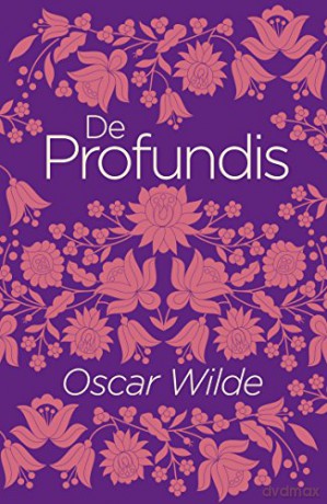 De Profundis (Arcturus Classics) - Oscar Wilde [KSIĄŻKA]