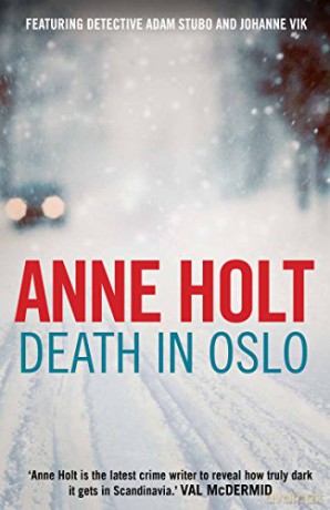 Death in Oslo (Vik/Stubo) (MODUS) - Anne Holt [KSIĄŻKA]