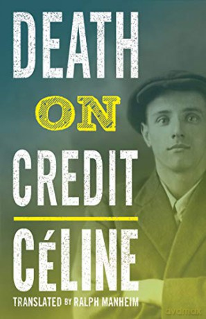 Death on Credit (Alma Classics) - Louis-Ferdinand Céline [KSIĄŻKA]