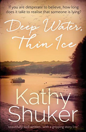 Deep Water, Thin Ice - Kathy Shuker [KSIĄŻKA]