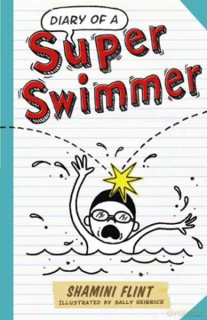 Diary of a Super Swimmer - Shamini Flint [KSIĄŻKA]