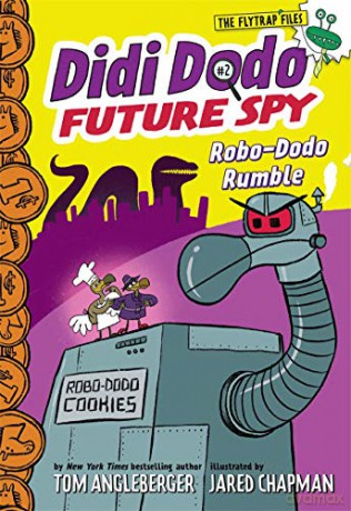 Didi Dodo, Future Spy: Robo-Dodo Rumble (Didi Dodo, Future Spy #2) - Tom Angleberger [KSIĄŻKA]