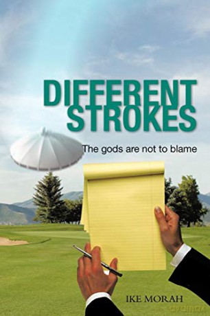 Different Strokes: The Gods Are Not To Blame - Ike Morah [KSIĄŻKA]