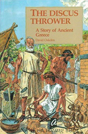 Discus Thrower: Story of Ancient Greece (History Through Stories S.) - David Oakden [KSIĄŻKA]