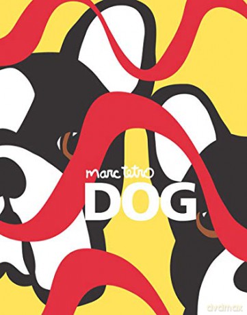 Dog - Marc Tetro [KSIĄŻKA]