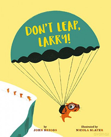 Don't Leap, Larry! - John Briggs [KSIĄŻKA]