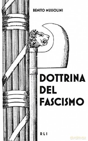 Dottrina del Fascismo - Benito Mussolini [KSIĄŻKA]
