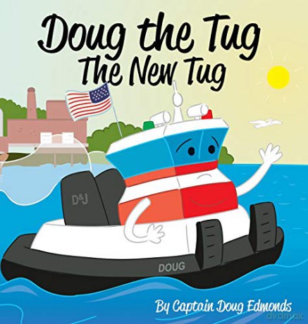 Doug the Tug: The New Tug - Doug Edmonds [KSIĄŻKA]