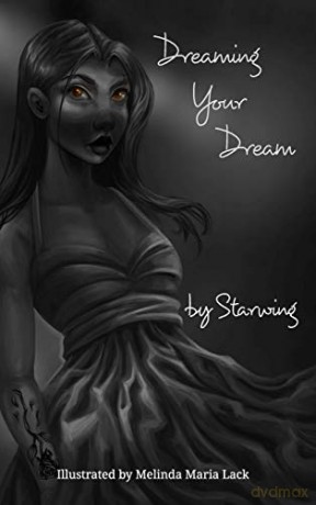 Dreaming Your Dream - Starwing [KSIĄŻKA]