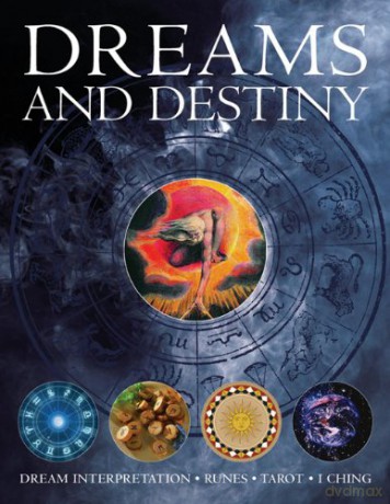 Dreams and destiny: Dream Interpretation - Runes - Tarot - I Ching - David V. Barrett [KSIĄŻKA]