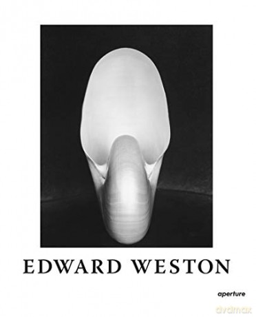 Edward Weston: The Flame of Recognition - Nancy Newhall [KSIĄŻKA]