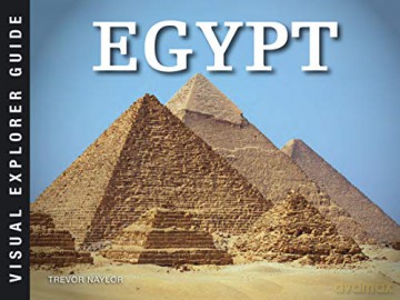 Egypt: Visual Explorer Guide - Trevor Naylor [KSIĄŻKA]