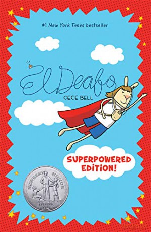 El Deafo: The Superpowered Edition: 1 - Cece Bell [KSIĄŻKA]