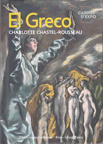El Greco: Carnets d'Expo (Decouvertes Hors-Series) - Charlotte Chastel-Rousseau [KSIĄŻKA]