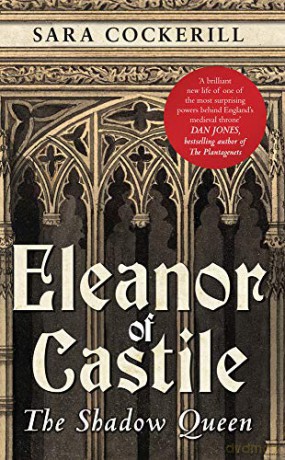 Eleanor of Castile: The Shadow Queen - Sara Cockerill [KSIĄŻKA]