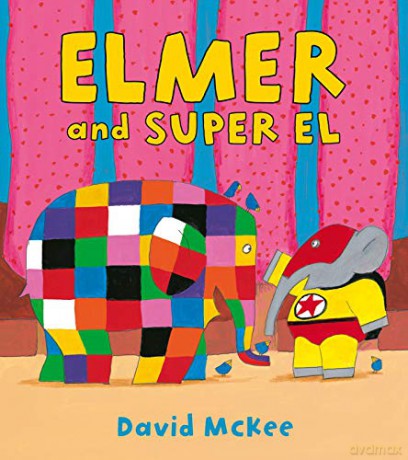 Elmer and Super El (Elmer Picture Books) - David McKee [KSIĄŻKA]