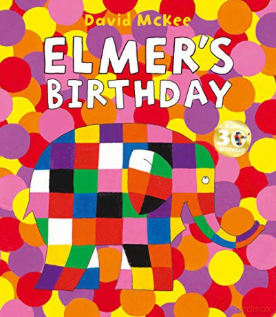 Elmer's Birthday (Elmer Picture Books) - David McKee [KSIĄŻKA]
