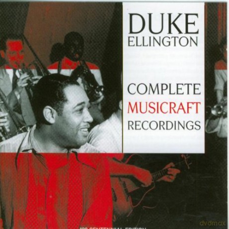 Duke Ellington: Complete Musicraft Recordings [CD]