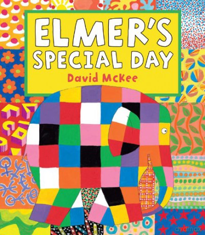 Elmer's Special Day (Elmer Picture Books) - David McKee [KSIĄŻKA]