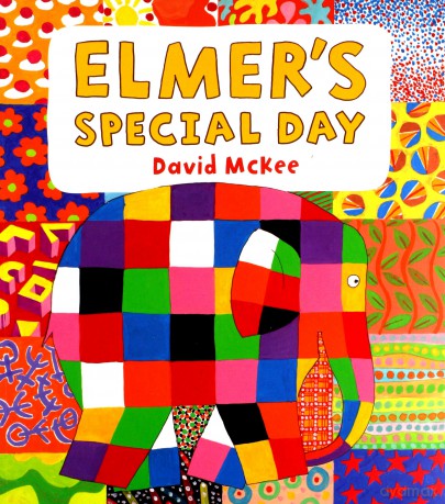 Elmer's Special Day (Elmer Picture Books) - David McKee [KSIĄŻKA]