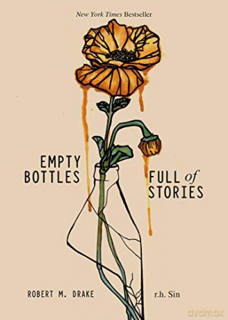 Empty Bottles Full of Stories - r.h. Sin [KSIĄŻKA]