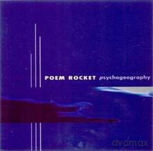 Poem Rocket: Psychogeography [CD]