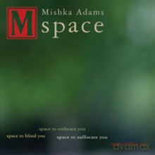 Mishka Adams: Space [CD]