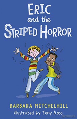 Eric and the Striped Horror - Barbara Mitchelhill [KSIĄŻKA]