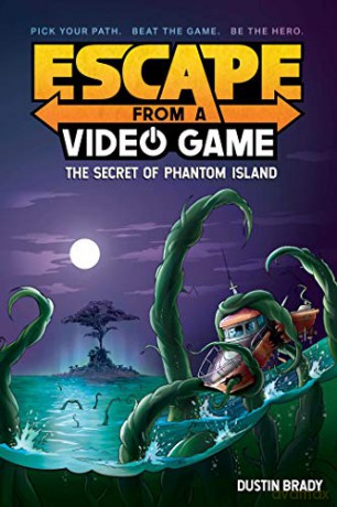 Escape from a Video Game: The Secret of Phantom Island (Volume 1) - Dustin Brady [KSIĄŻKA]