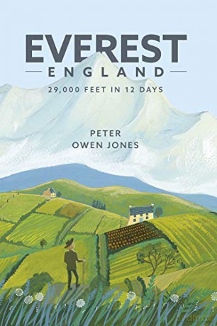 Everest England: 29,000 feet in 12 days: A Pilgrimage of 29,016 Feet - Peter Owen Jones [KSIĄŻKA]