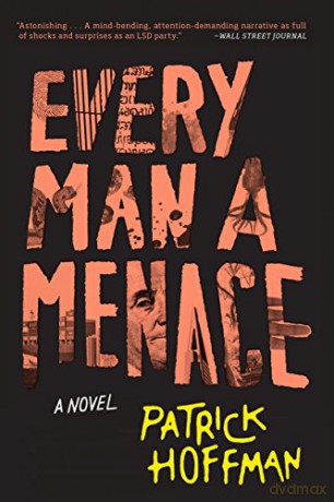 Every Man a Menace - Patrick Hoffman [KSIĄŻKA]