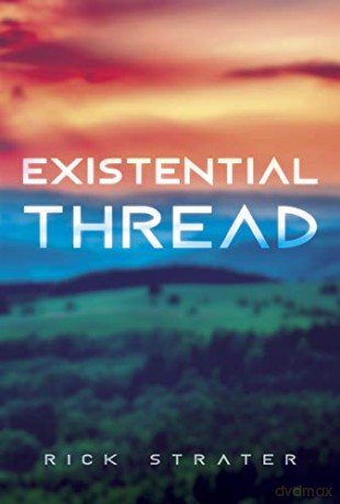 Existential Thread - Rick Strater [KSIĄŻKA]
