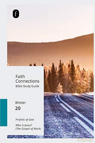 Faith Connections Adult Bible Study Guide (Dec/Jan/Feb) 2020 - The Foundry Publishing [KSIĄŻKA]