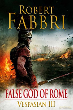 False God of Rome: 03 (Vespasian) - Robert Fabbri [KSIĄŻKA]