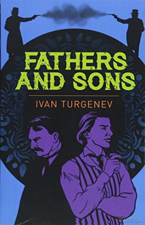 Fathers and Sons - Ivan Sergeyevich Turgenyev [KSIĄŻKA]