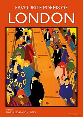 Favourite Poems of London: Collection of Poems to celebrate the city - Jane McMorland Hunter [KSIĄŻKA]
