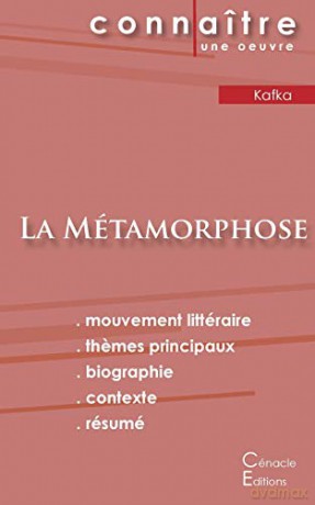 Fiche de lecture La Métamorphose de Kafka (Analyse littéraire de référence et résumé complet) (ÉDITIONS DU CÉNACLE) - Franz Kafka [KSIĄŻKA]