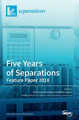 Five Years of Separations: Feature Paper 2018 - Victoria Samanidou [KSIĄŻKA]