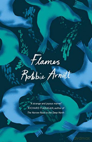 Flames - Robbie Arnott [KSIĄŻKA]
