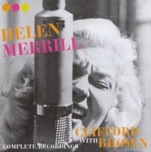 Helen Merrill with Clifford Brown: Helen Merrill + Helen Merrill With Strings - Complete Recordings [CD]