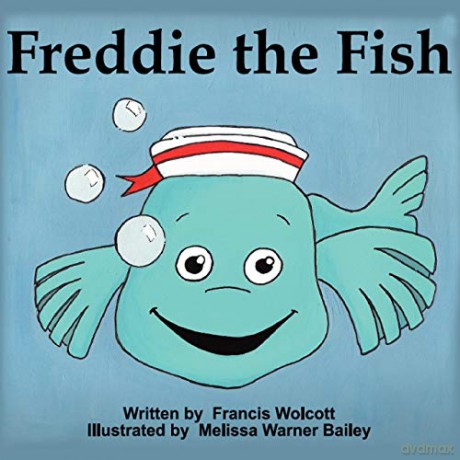Freddie the Fish - Francis Wolcott [KSIĄŻKA]