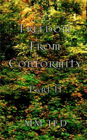 FREEDOM FROM CONFORMITY: PART II - Marty Jedlicki [KSIĄŻKA]
